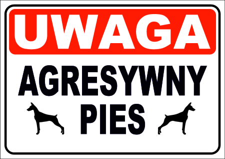 Tabliczka - UWAGA AGRESYWNY PIES 