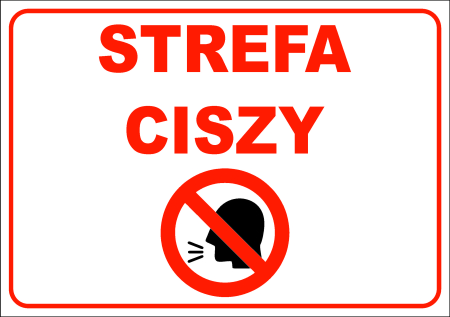 Tabliczka - STREFA CISZY 