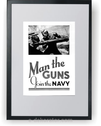 Plakat wojenny w ramce Man the Guns - Join to Army
